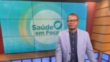 Saúde em Foco, todas as semanas na Voz da América