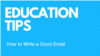 How to Write a Good Email