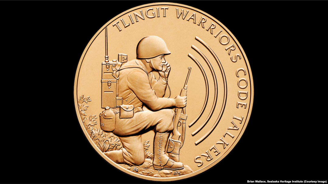 Congressional Gold Medal awarded to Alaska's Tlingit tribe in 2013 for the World War II efforts of five Tlingit servicemen. 