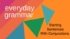 Starting Sentences With Conjunctions 