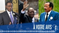 À Votre Avis : la longévité des présidents africains au pouvoir