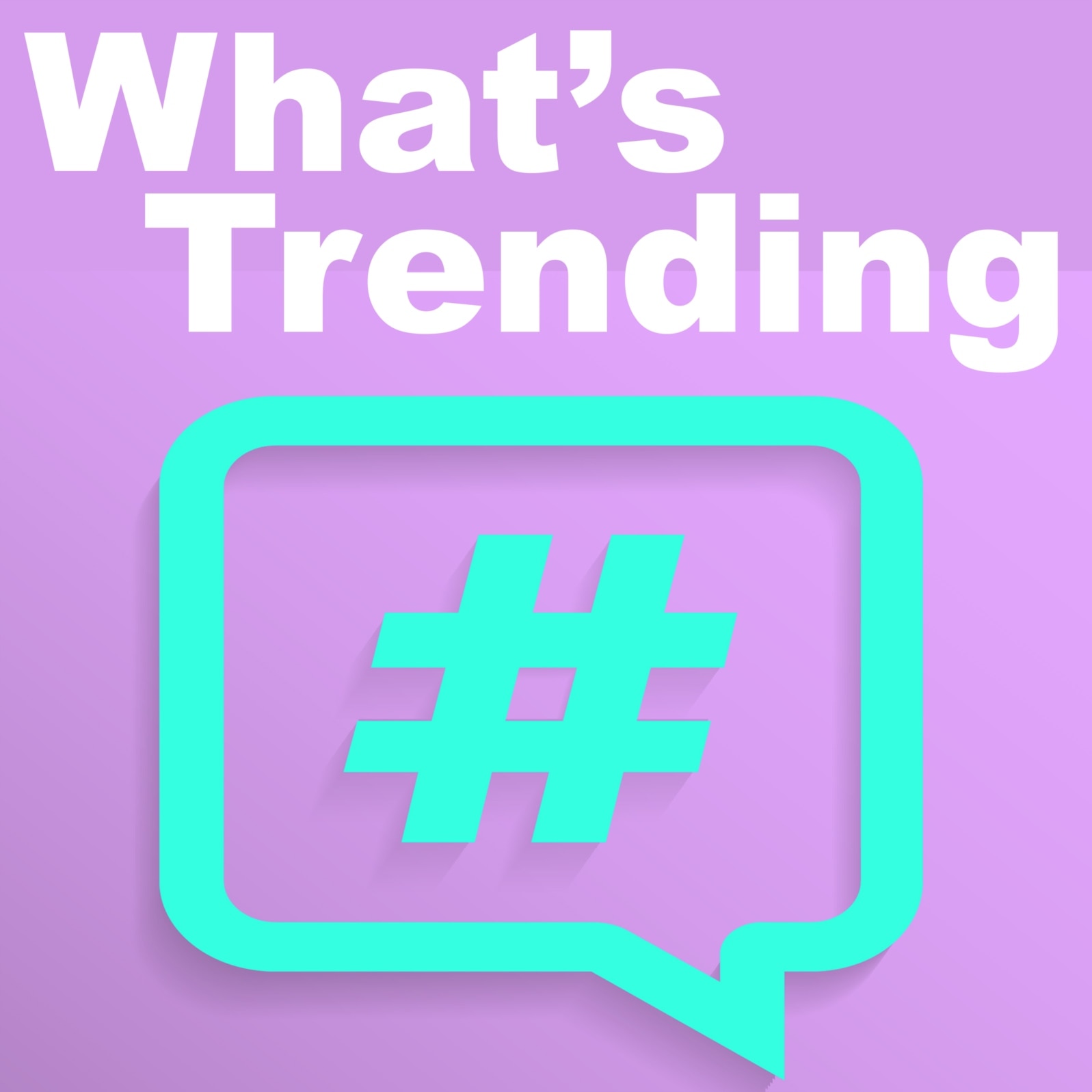 What's Trending Today?
